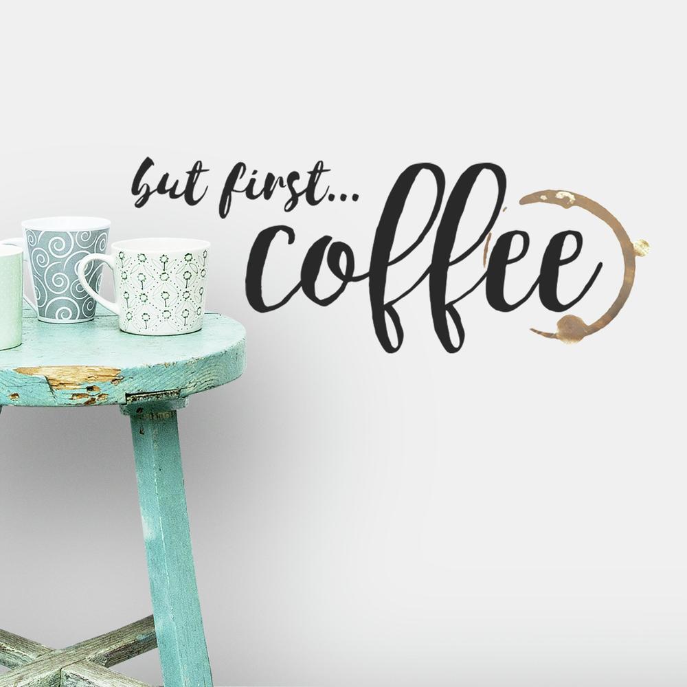But First Coffee Wall Quote Peel and Stick Decals Wall Decals RoomMates   